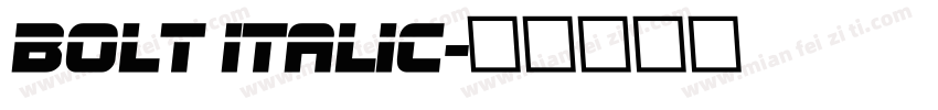 Bolt Italic字体转换